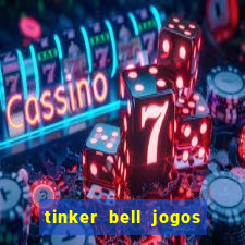 tinker bell jogos do refugio das fadas completo dublado